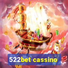 522bet cassino